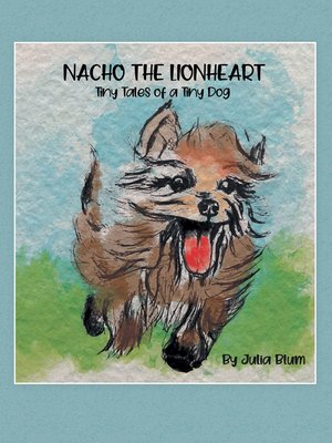 cover image of Nacho the Lionheart